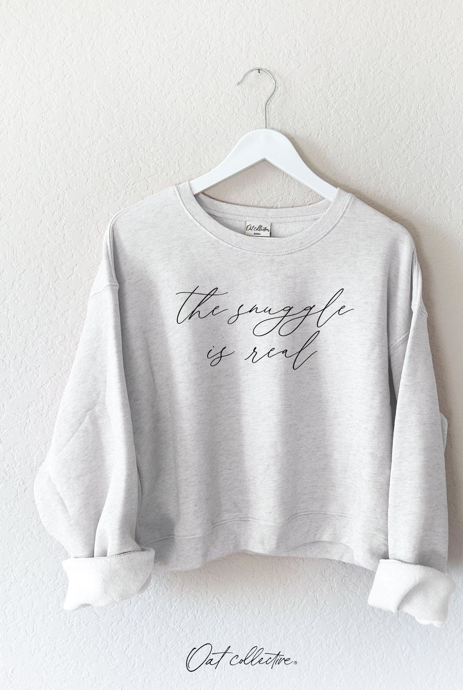 The Snuggle is Real Graphic Sweatshirt