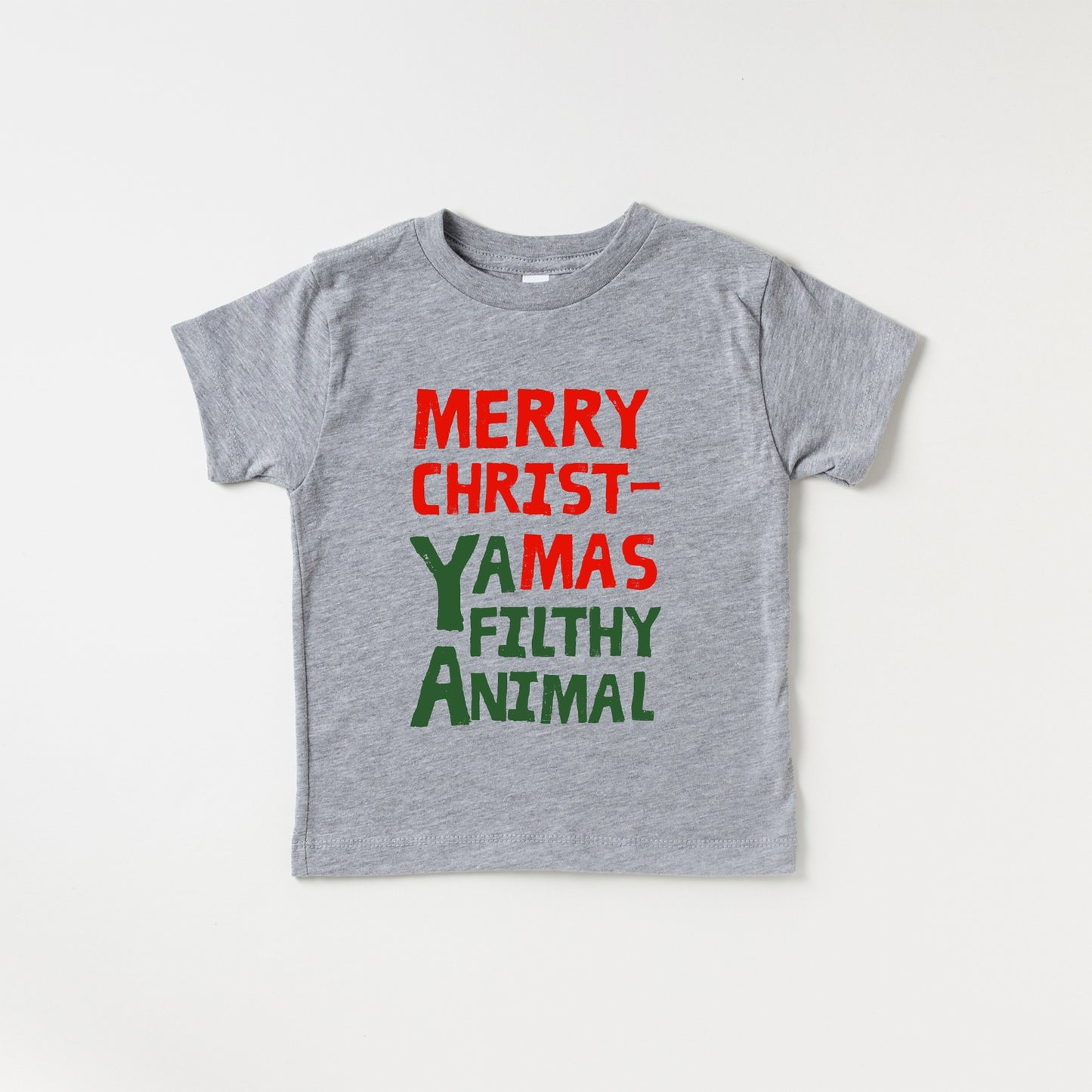 Merry Christmas Ya Filthy Animal Tee