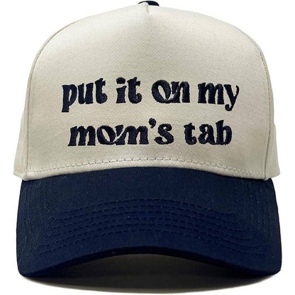 Put it on Mom's Tab Hat