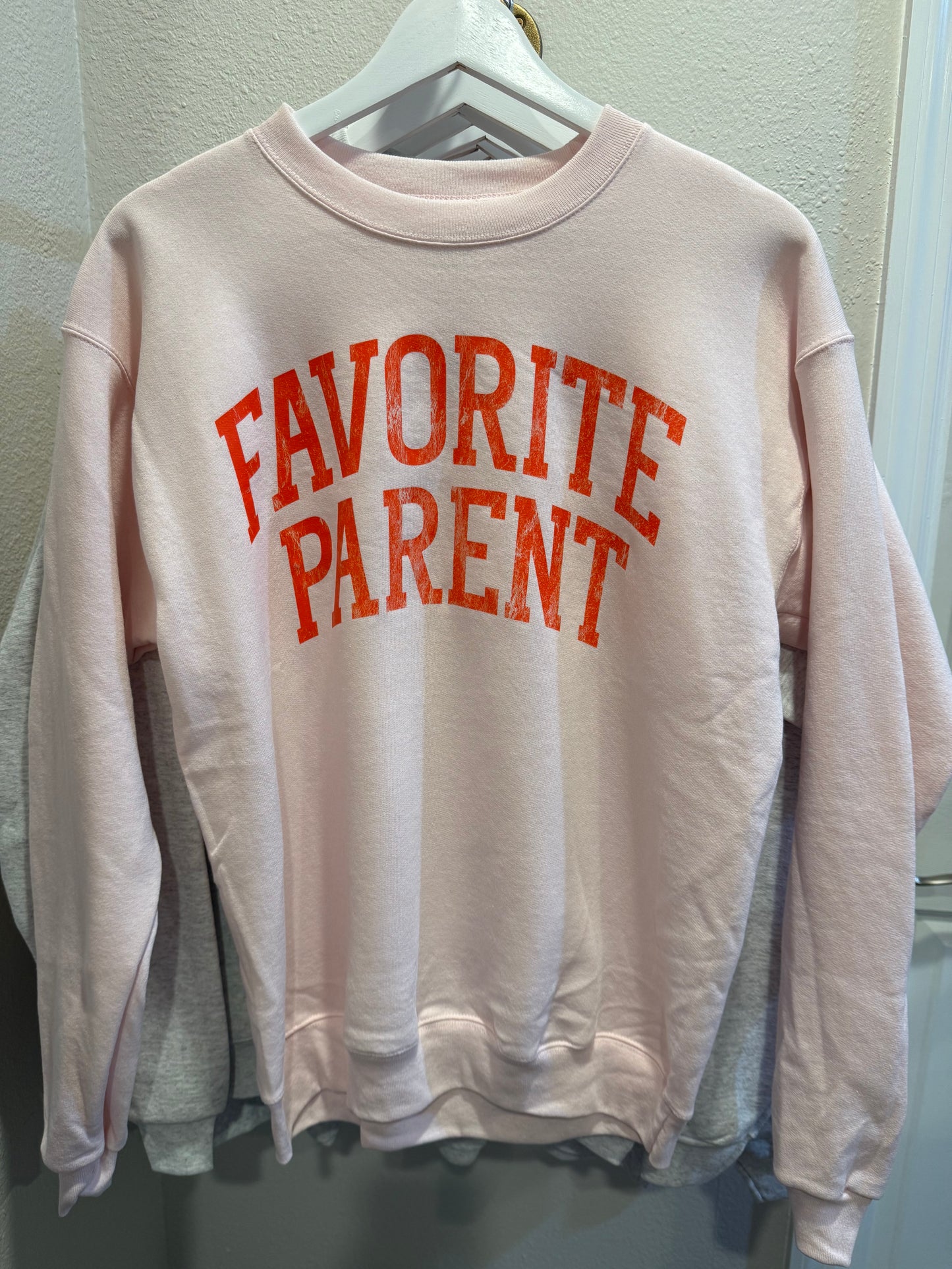 Favorite Parent Sweatshirt - Pink